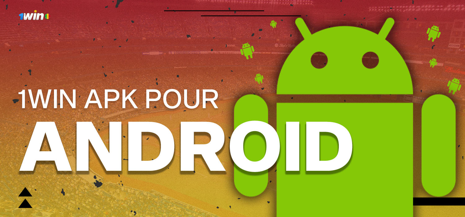 1win apk pour android